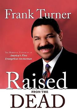 Raised from the Dead