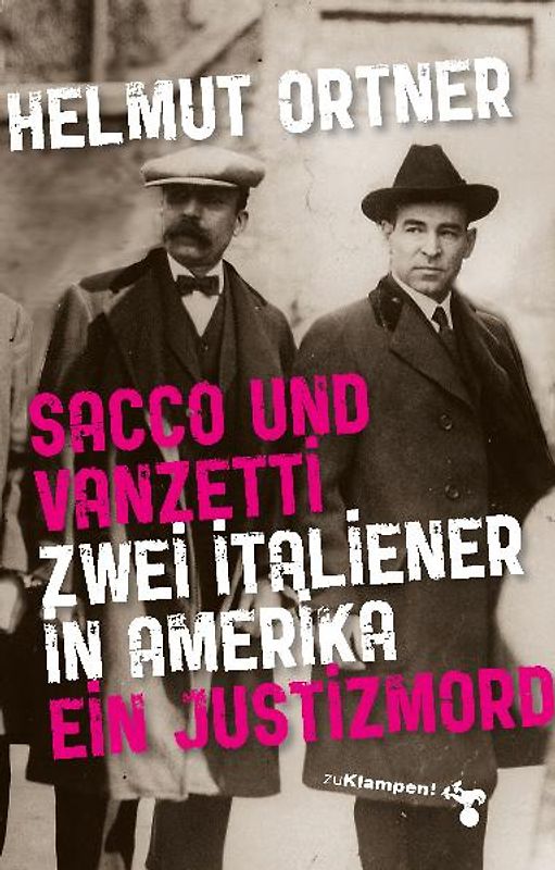 Sacco und Vanzetti