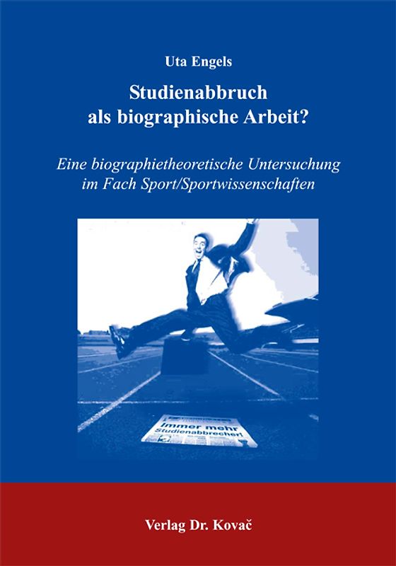 Studienabbruch als biographische Arbeit?