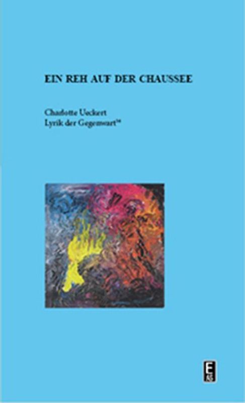 Ein Reh auf der Chausee.