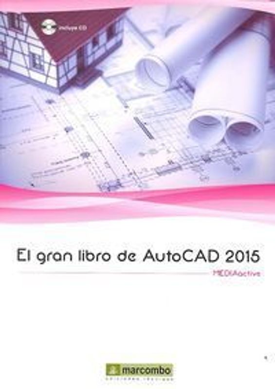 El gran libro de AutoCAD 2015