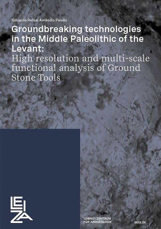 Groundbreaking Technologies in the Middle Paleolithic of the Levant: