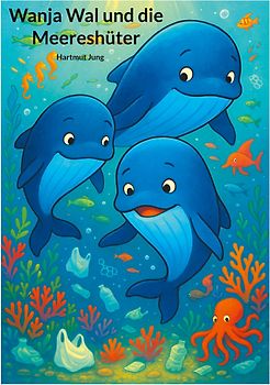 Wanja Wal und die Meereshüter