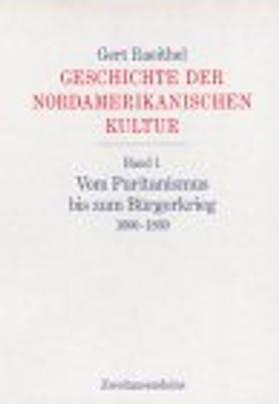 Geschichte der nordamerikanischen Kultur