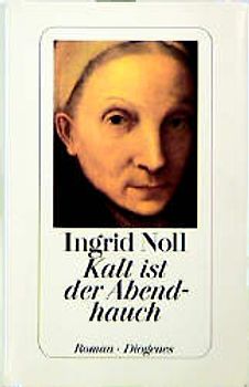 Kalt ist der Abendhauch. Roman