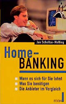 Home-Banking. Wann es sich für Sie lohnt - Was Sie benötigen - Die Anbieter im Vergleich