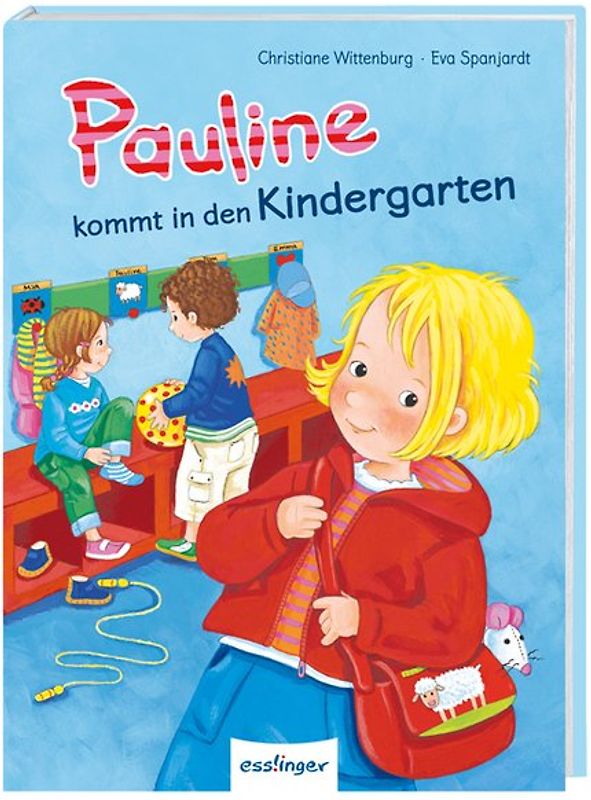 Pauline kommt in den Kindergarten - Mini-Ausgabe