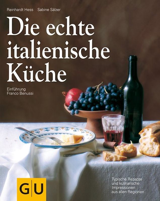 Die echte italienische Küche