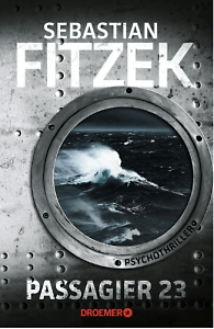 Passagier 23 (Sebastian Fitzek)