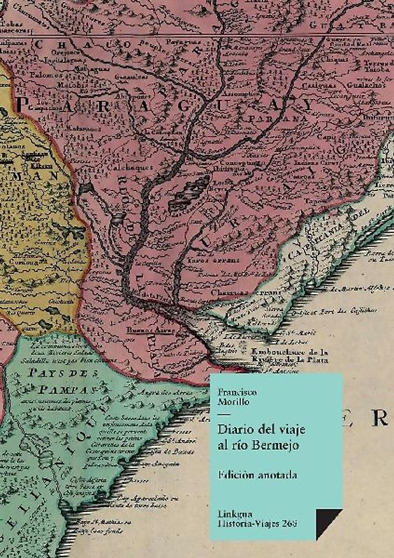 Diario del viaje al río Bermejo