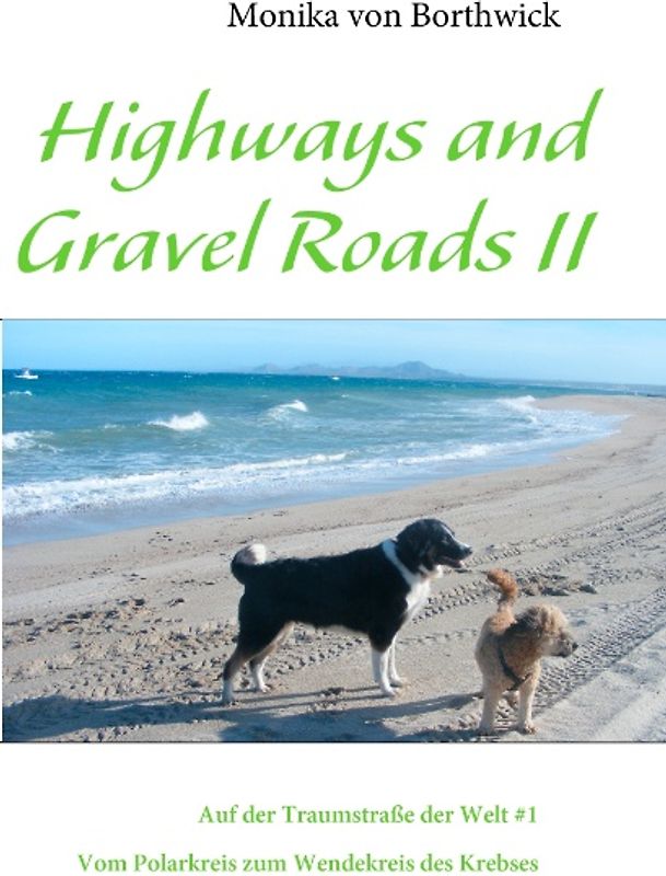 Highways and Gravel Roads II