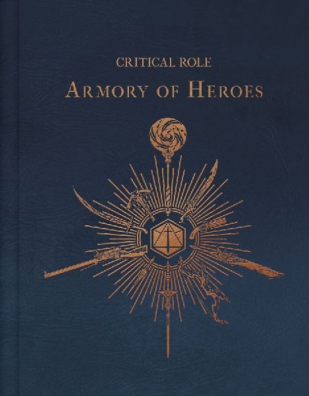 Critical Role: The Armory of Heroes