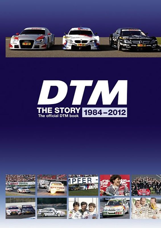 DTM – the Story 1984 – 2012