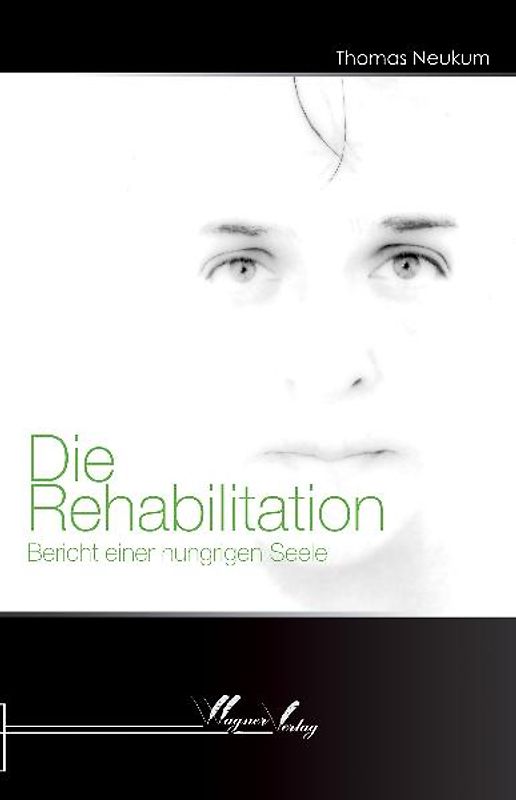Die Rehabilitation