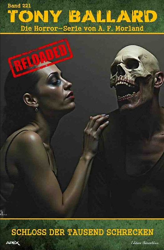 Tony Ballard - Reloaded, Band 221: Schloss der tausend Schrecken