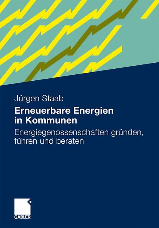 Erneuerbare Energien in Kommunen. Energiegenossenschaften gründen, führen und beraten.