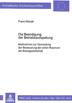 Die Beendigung der Betriebsaufspaltung