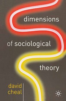 Dimensions of Sociological Theory