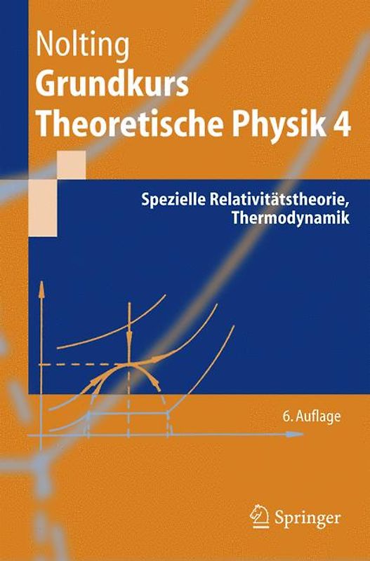 Grundkurs Theoretische Physik 4