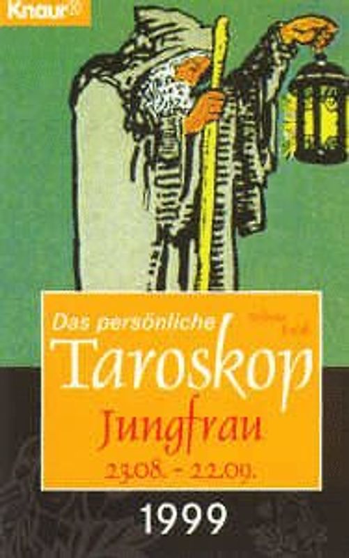 Das persönliche Taroskop 1999 - Jungfrau 24.8.-23.9.