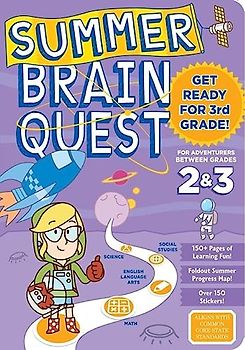 Summer Brain Quest: Between Grades 2 & 3
