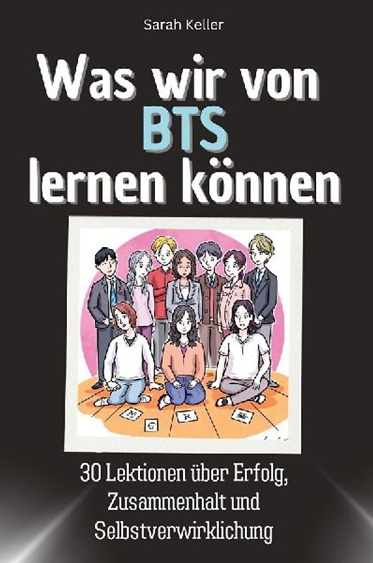Was wir von BTS lernen können