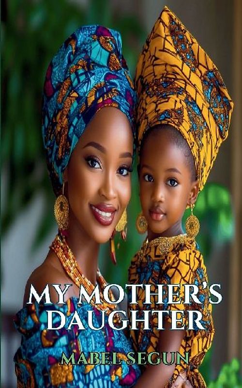 My Mother's Daughter