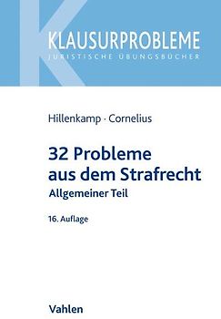 32 Probleme aus dem Strafrecht