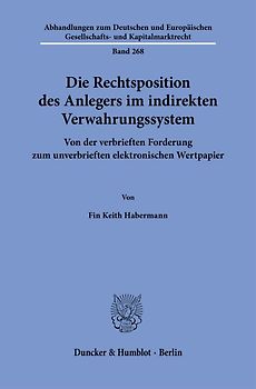 Die Rechtsposition des Anlegers im indirekten Verwahrungssystem