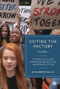 Exiting the Factory (Volume 2)