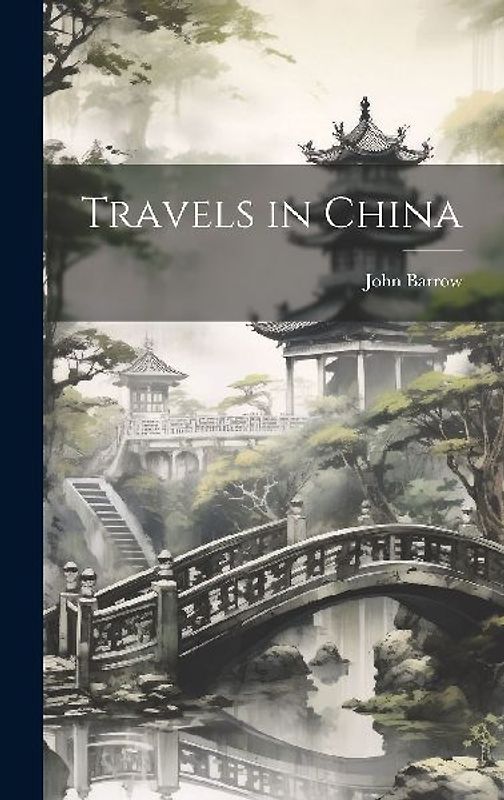 Travels in China