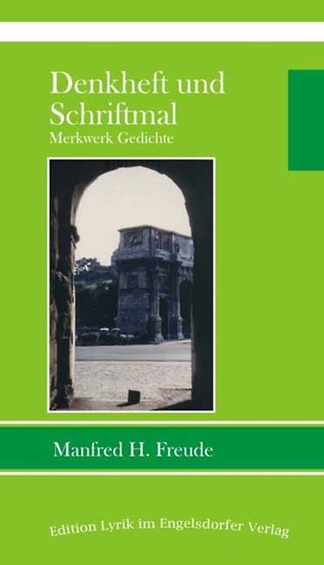 Denkheft und Schriftmal - Merkwerk Gedichte
