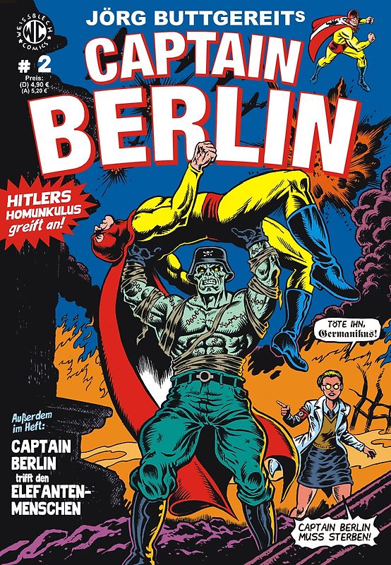 Jörg Buttgereits CAPTAIN BERLIN 2. Hitlers Homunkulus greift an!