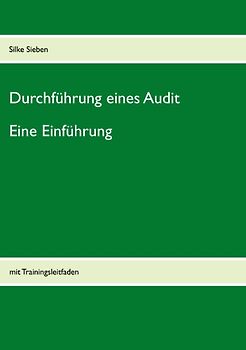Durchführung eines Audits: Eine Einführung