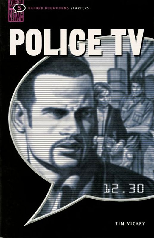 Oxford Bookworms Library / 5. Schuljahr, Stufe 2 - Police TV