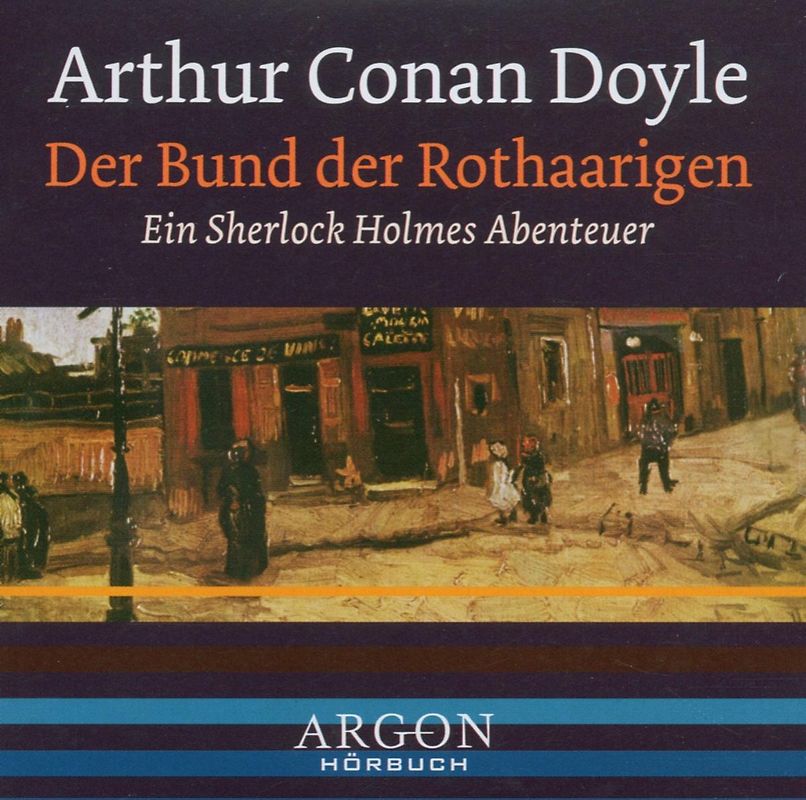 Der Bund der Rothaarigen - Ein Sherlock Holmes Abenteuer