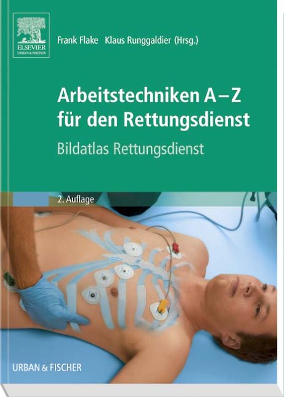 Arbeitstechniken A-Z für den Rettungsdienst
