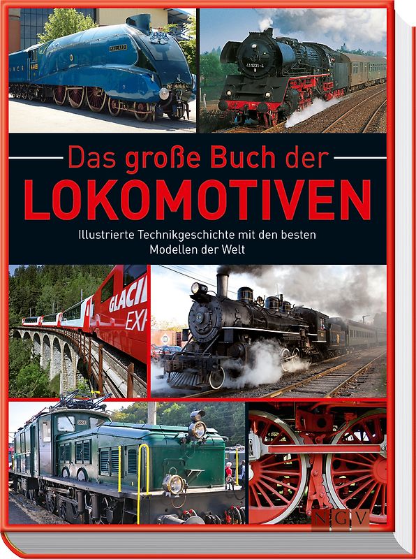 Das große Buch der Lokomotiven