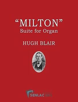 Milton: A Suite for the Organ