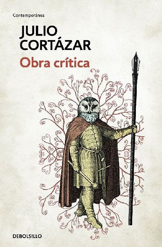 Obra Crítica Cortázar / Cortazar's Critical Works