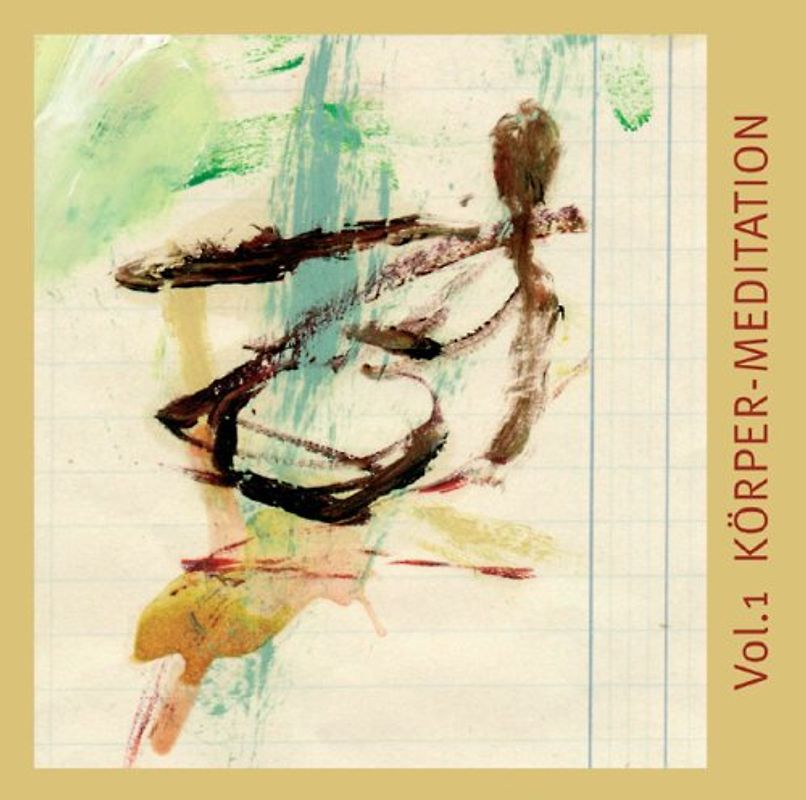 Basis-Meditationen / Körper-Meditation