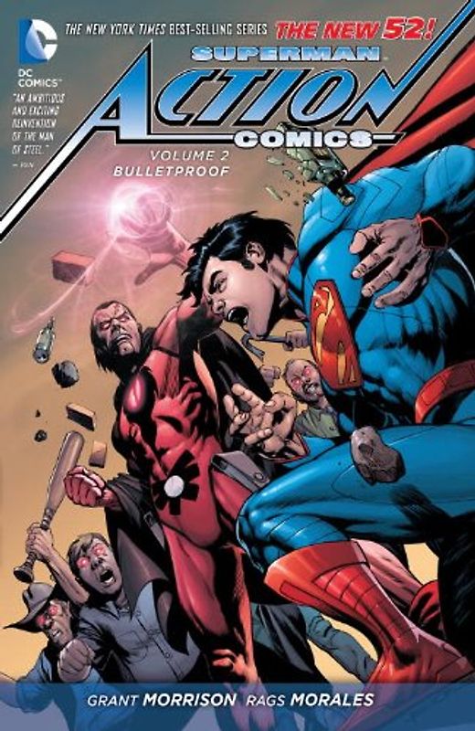 The New 52: Superman - Action Comics: Vol. 2 - Bulletproof - Grant Morrison [Softcover]
