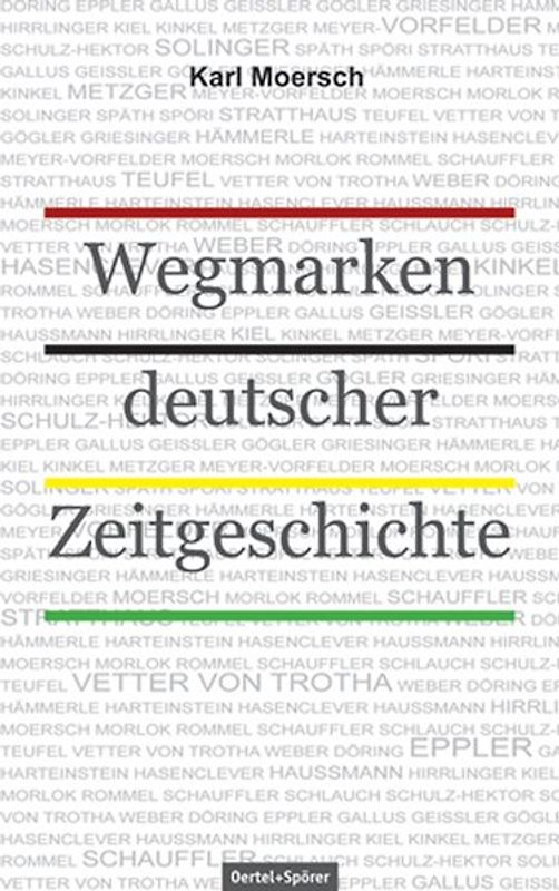 Wegmarken deutscher Zeitgeschichte