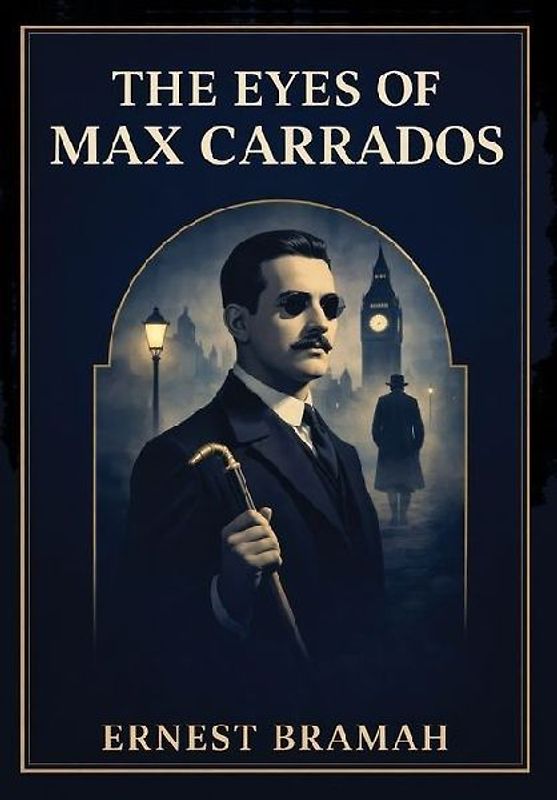 The Eyes of Max Carrados