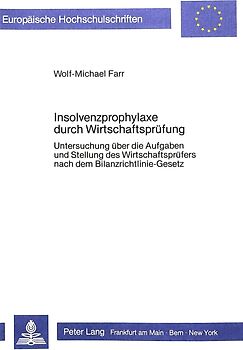 Insolvenzprophylaxe durch Wirtschaftsprüfung