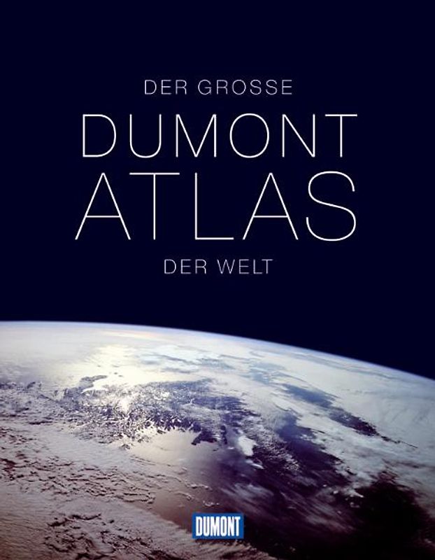 Der Grosse DuMont Atlas der Welt