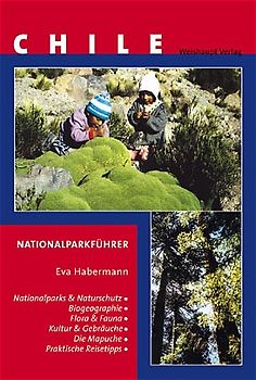 Naturschutz und Nationalparks in Chile