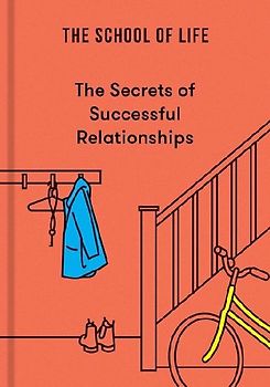 The Secrets of Successful Relationships
