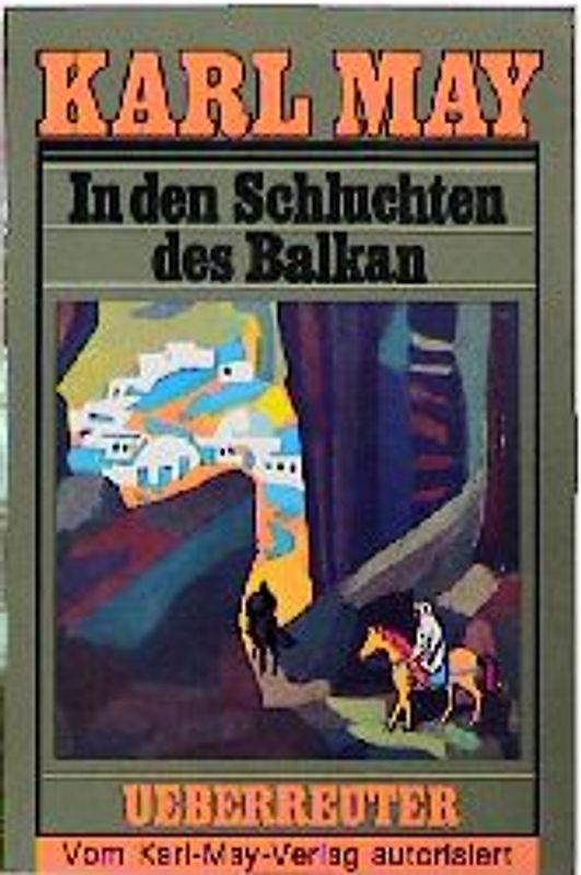 Taschenbücher / In den Schluchten des Balkan