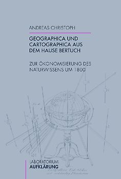 Geographica und Cartographica aus dem Hause Bertuch